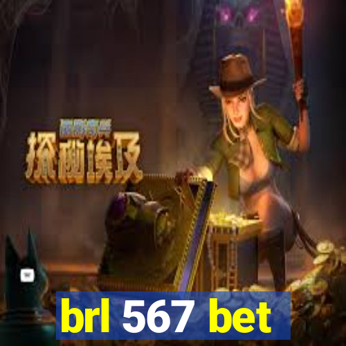 brl 567 bet